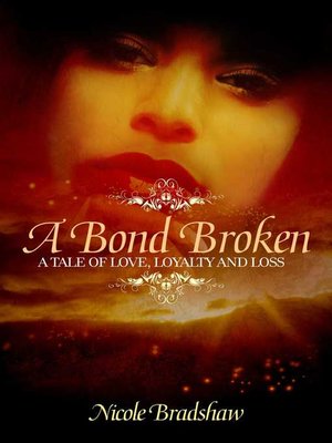 cover image of A Bond Broken